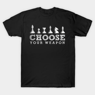 Choose Your Weapon T-Shirt